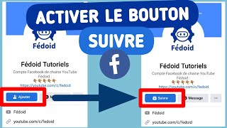 Comment Activer le Bouton SUIVRE sur FACEBOOK  Désactiver le bouton AJOUTER sur Facebook [upl. by Akinaj]