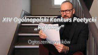 Refleksy 2022  ogłoszenie wyników XIV Ogólnopolskiego Konkursu Poetyckiego REFLEKSY [upl. by Atinreb]