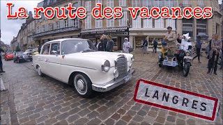 La route des vacances  Langres 2017 [upl. by Yenreit51]