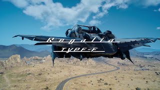 Final Fantasy XV  Regalia TypeF EU [upl. by Shinberg]