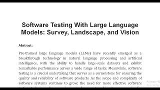 Software Testing With Large Language Models Survey Landscape and Vision [upl. by Gard]