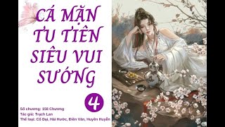 Chương 61Chương 80 CÁ MẶN TU TIÊN SIÊU VUI SƯỚNG  Trạch Lan Truyện Cổ đại Điền Văn Huyền Huyễn [upl. by Hugo]