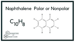 Naphthalene Polar or Nonpolar [upl. by Tarabar368]