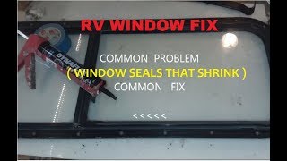 RV Camper Window seal repair  Quick permanent cheap way [upl. by Akienat]