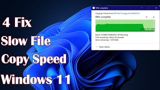 Slow File Copy Speed in Windows 11  4 Fix [upl. by Aihsinyt]