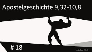 Predigtreihe Apostelgeschichte 18  Unwiderstehlich für Gott Gottesfurcht und Gerechtigkeit [upl. by Atikihs]