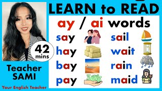 ay and ai sound  threeletter and fourletter words  Learn to Read with Teacher SAMI [upl. by Dey217]