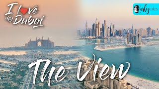 ‘The View’ At Dubai’s Palm Tower in Palm Jumeirah Is Just WOW  I Love My Dubai S2 E11  Curly Tales [upl. by Dlawso]