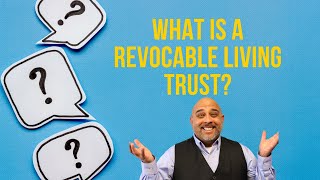 Revocable Living Trust [upl. by Leban]