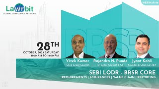 Webinar on SEBI Listing Regulations  BRSR Value Chain and Assurance  Reporting and Disclosures [upl. by Endres]