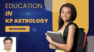 Education in KP Astrology [upl. by Ociral801]