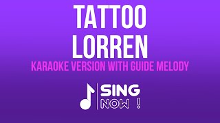 LOREEN  TATTOO  KARAOKE VERSION [upl. by Eetse]