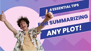 4 Essential Tips for Summarizing any PlotYour Essential ESL Starter Pack for Literary Analysis [upl. by Aidil401]