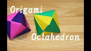 Origami Octahedron正八面体Level 8 year old [upl. by Maddie]