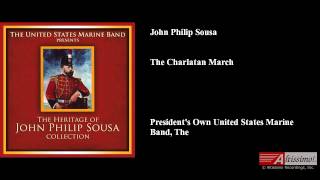 John Philip Sousa The Charlatan March [upl. by Katha946]