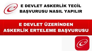 EDevletten Askerlik Tecil Ettirme İşlemi  Askerlik Erteleme Başvurusu  Güncel [upl. by Einallem]