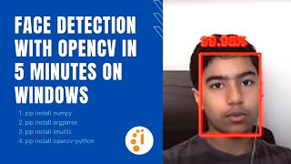 Face Detection with Opencv in 5 minutes on Windows [upl. by Ayr]