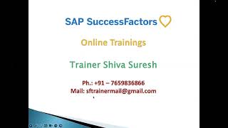 SuccessFactors Training Demo  917659836866  Shiva  SF Trainer [upl. by Akirehs106]