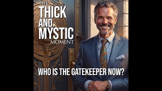 Episode 215  WHO IS THE GATEKEEPER NOW [upl. by Peppel]