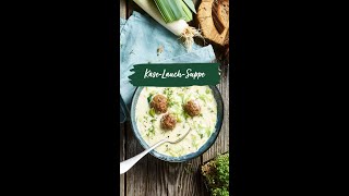 KäseLauchSuppe mit Hackfleischklößchen [upl. by Lynelle]