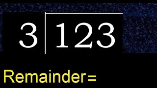 Divide 123 by 3  remainder  Division with 1 Digit Divisors  How to do [upl. by Corbie777]