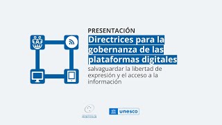 Presentación de las “Directrices para la gobernanza de las plataformas digitales” [upl. by Norat]