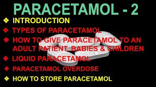 Paracetamol part 2  Types of Paracetamol  How to give Paracetamol to an Adult  Babies  Children [upl. by Cherise]