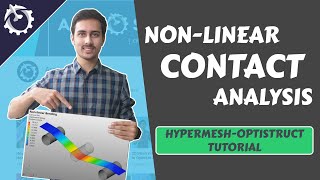 Hypermesh Nonlinear Contact Analysis Optistruct Tutorial [upl. by Clough]