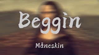 Måneskin  Beggin Lyrics  Imagine Dragons  Jaymes Young Mix 🌰 [upl. by Sila]