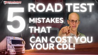 5 CDL Road Test Mistakes You MUST Avoid To Pass [upl. by Tedder]