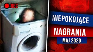 NIEPOKOJĄCE NAGRANIA  MAJ 2020 [upl. by Fremont]