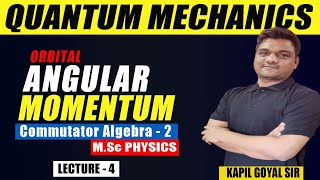 Commutator algebra of orbital angular momentum  2  Quantum mechanics  msc physics  ninjaprep [upl. by Otho]