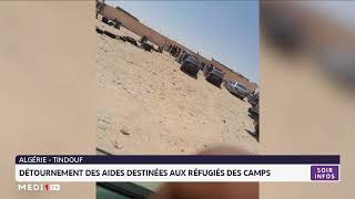 Détournement des aides destinées aux réfugiés des camps de Tindouf [upl. by Anetta]