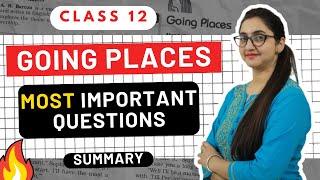 Going Places Important Questions  Class 12  In Hindi  Summary  English World [upl. by Adest]