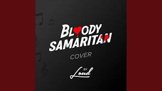 Bloody Samaritan Cover [upl. by Tallulah]