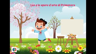 LEO E LA PRIMAVERA [upl. by Yevrah]