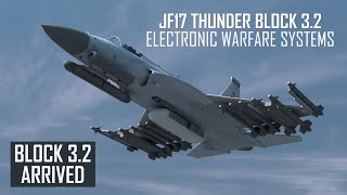 JF17 THUNDER  BLOCK 32  Electronic Warfare Systems [upl. by Ellehcear]