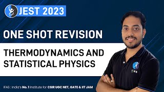 Complete JEST 2023 Revision Thermodynamics amp Statistical Physics [upl. by Althea]