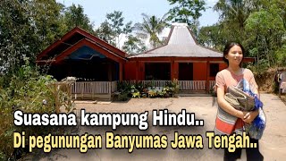 INI DIA KAMPUNG HINDU DI KETINGGIAN PEGUNUNGAN BANYUMAS JAWA TENGAH [upl. by Oriana344]