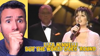 Liza Minnelli  But the World Goes Round REACTION First Time Hearing It [upl. by Tyne]