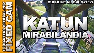 Katun  Mirabilandia  OnRide Back View ECAM [upl. by Madigan]