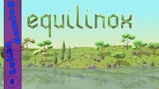 Lets Play  Equilinox  Ep 8 [upl. by Ogren633]