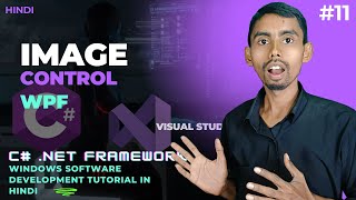 Image Control in WPF  Windows App Development Tutorial in Hindi  Zadav Coding [upl. by Rhett197]