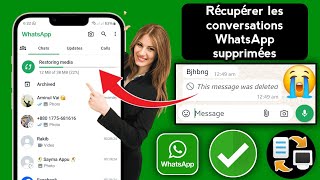 Comment Recuperer Les Messages Supprimés Sur whatsapp 2024 [upl. by Outlaw]