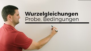 Wurzelgleichungen lösen Probe Bedingungen  Mathe by Daniel Jung [upl. by Aihsetal]