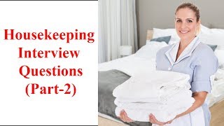 Housekeeping Interview Questions amp Answers Part2 [upl. by Leahsim]