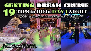 EP2 Genting Dream Cruise 19 TIPS on DAY 1 first NIGHT impression  4D3N Singapore to Phuket 2024 [upl. by Inahc531]