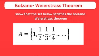 BolzanoWeierstrass Theorem with solved example [upl. by Abigael]