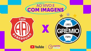 JOGO COMPLETO INTER BEBEDOURO X GRÊMIO  RODADA 3  FASE DE GRUPOS  COPINHA 2024 [upl. by Thrift677]