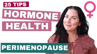 25 Powerful Perimenopause Health Strategies To Start Today [upl. by Derfniw]